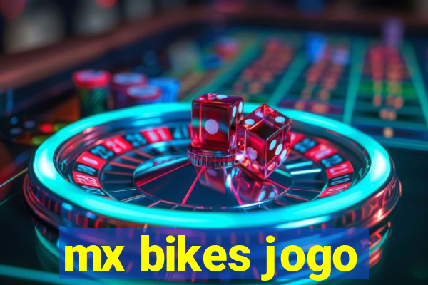 mx bikes jogo